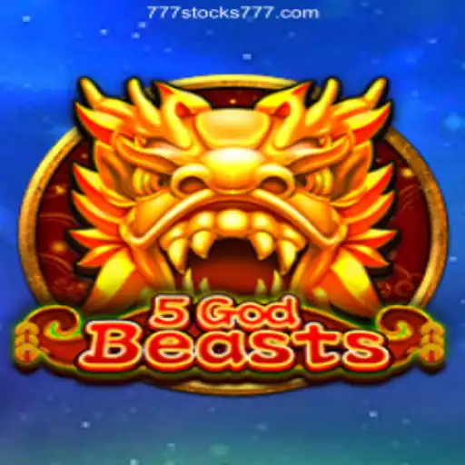 Exploring the World of 5GodBeasts: A Dynamic New Game on 777stocks.com⭐️